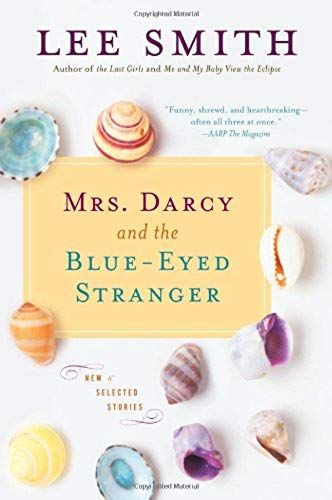 Mrs. Darcy And The Blue-Eyed Stranger (Shannon Ravenel Books)