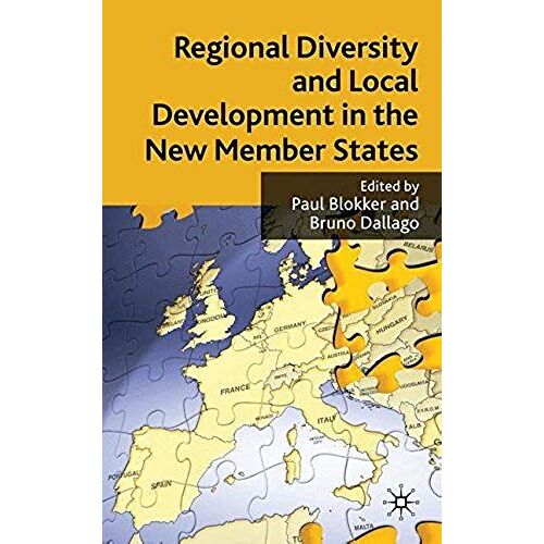 Regional Diversity And Local Development In The New Member States