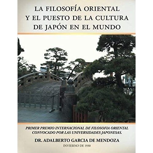La Filosofía Oriental Y El Puesto De La Cultura De Japón En El Mundo