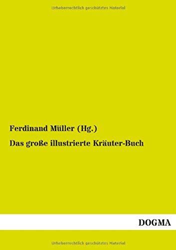 Das Große Illustrierte Kräuter-Buch