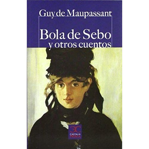 Bola De Sebo Y Otros Cuentos
