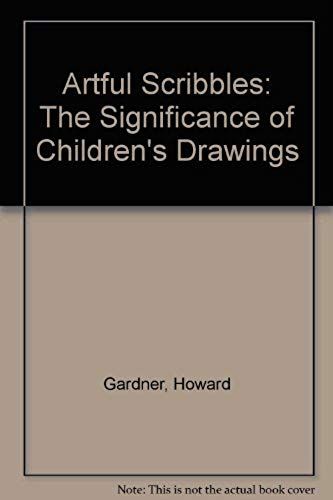 Artful Scribbles: The Significance Of Children's Drawings