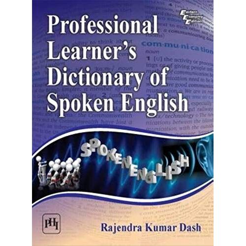 Professional Learner¿S Dictionary Of Spoken English