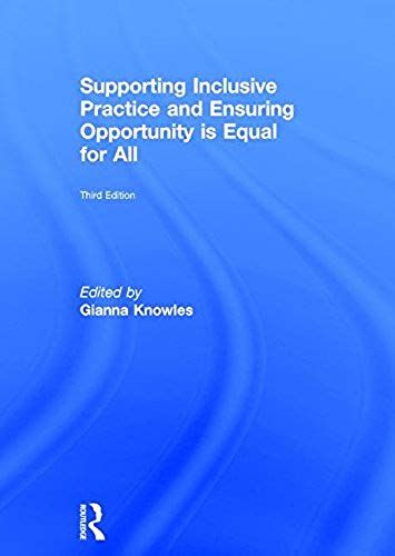 Supporting Inclusive Practice And Ensuring Opportunity Is Equal For All