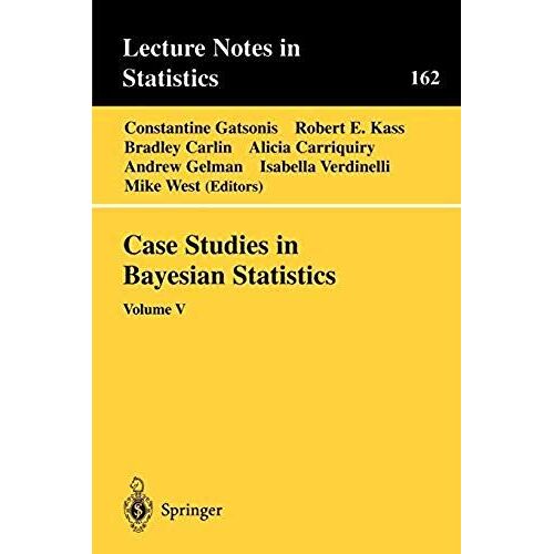 Case Studies In Bayesian Statistics