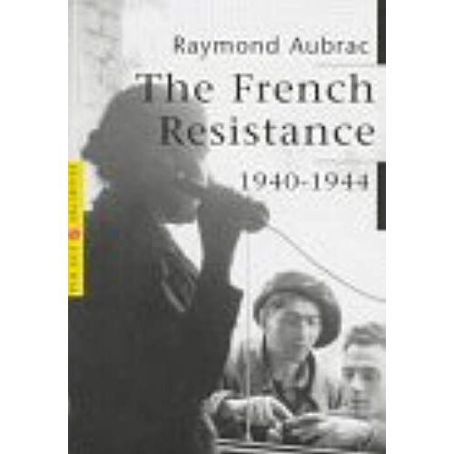 The French Resistance, 1940-1944