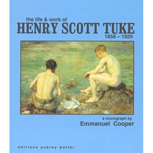 The Life And Work Of Henry Scott Tuke