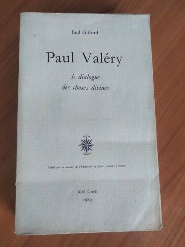 Paul Valéry - Le Dialogue Des Choses Divines