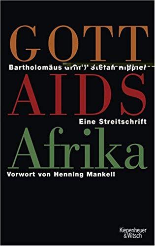 Gott, Aids, Afrika