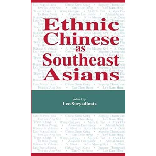 Ethnic Chinese As Southeast Asians