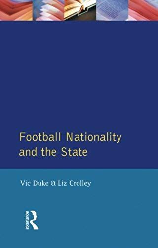 Football, Nationality And The State
