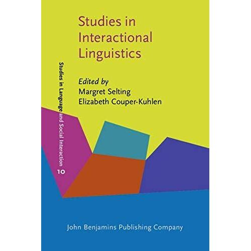 Studies In Interactional Linguistics