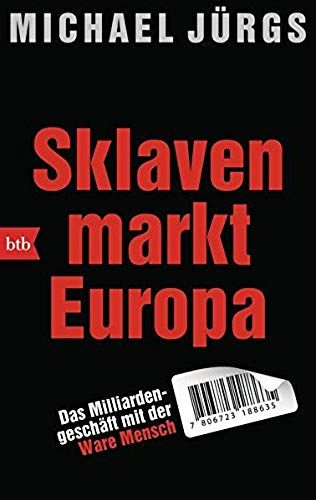 Sklavenmarkt Europa