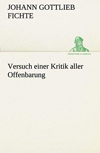 Versuch Einer Kritik Aller Offenbarung