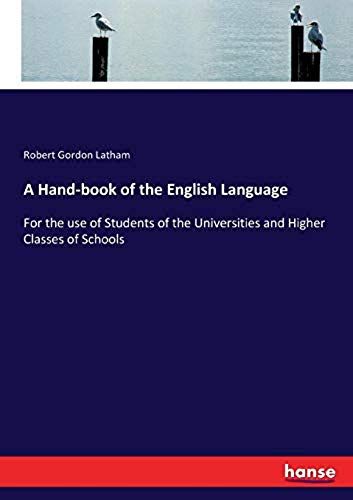 A Hand-Book Of The English Language