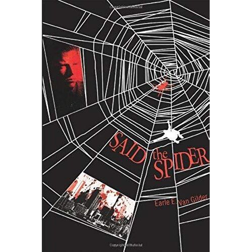 Said The Spider
