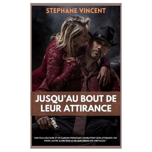 Jusqu'au Bout De Leur Attirance