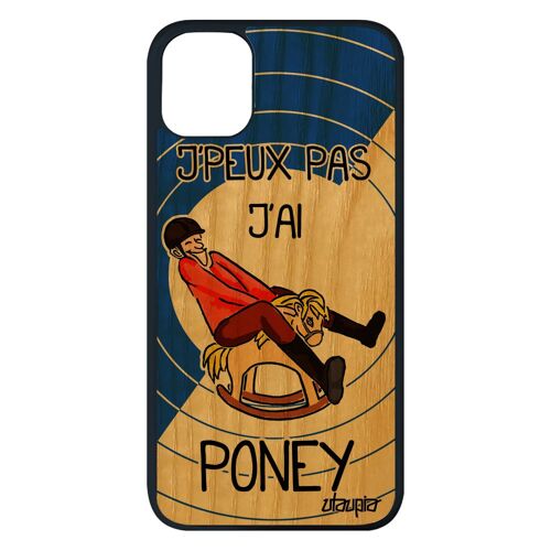 Coque silicone de protection pour iPhone 11 pro max bois j'peux pas j'ai poney Bleu aqua cheval equitation etui humoristique