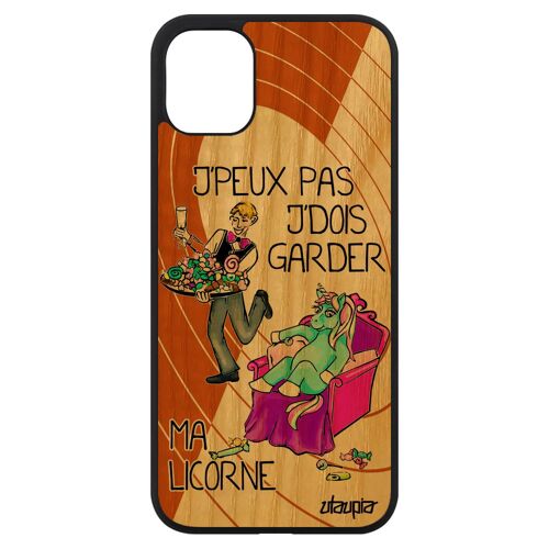 Coque Iphone 11 Bois Silicone J'peux Pas J'dois Garder Ma Licorne Dessin Drole Jpeux Texte Etui Portable Poney Cartoon Je Bd
