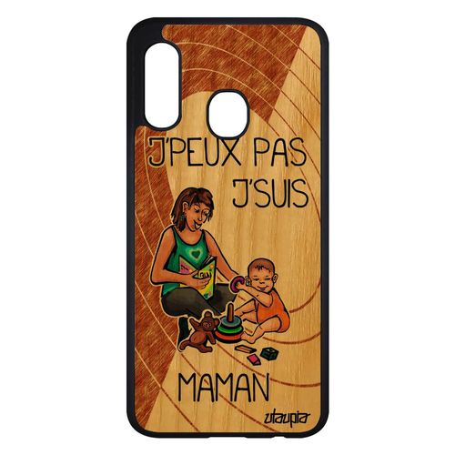 Coque Samsung Galaxy A20e En Bois Silicone J'peux Pas J'suis Maman Enfant Unique Cadeau Fete Des Meres Marron Etui Tpu Humour Mobile