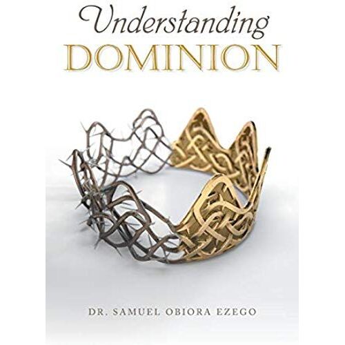 Understanding Dominion