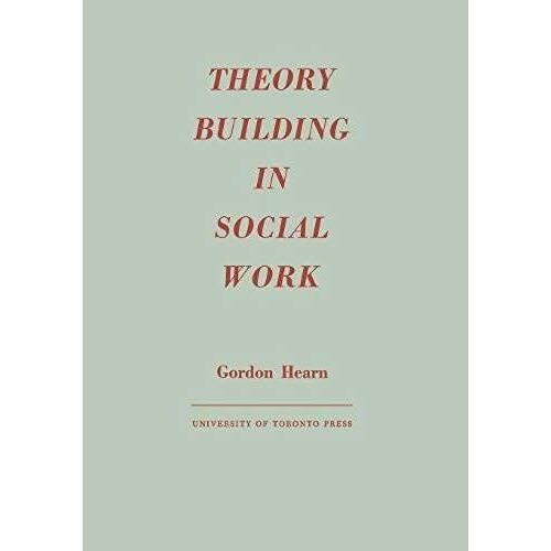 Theory Building In Social Work