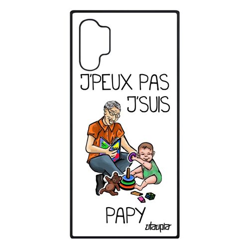 Coque silicone humour j'peux pas j'suis papy pour Samsung Galaxy Note 10+ Plus texte drole aluminium blanc jpeux grand pere papi je