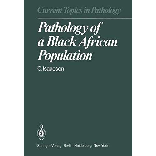 Pathology Of A Black African Population