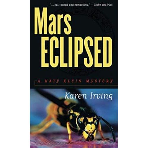 Mars Eclipsed: A Katy Klein Mystery (Katy Klein Mysteries)