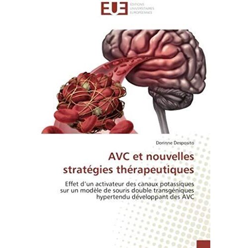 Avc Et Nouvelles Stratégies Thérapeutiques