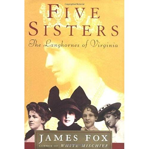 Five Sisters: The Langhornes Of Virginia
