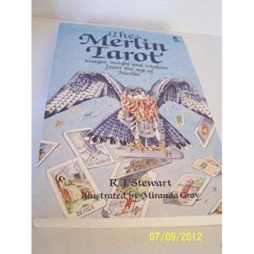 The Merlin Tarot Images, Insight And Wisdom From The Age Of Merlin