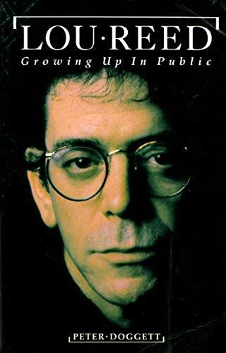 Lou Reed: Growing Up In Public