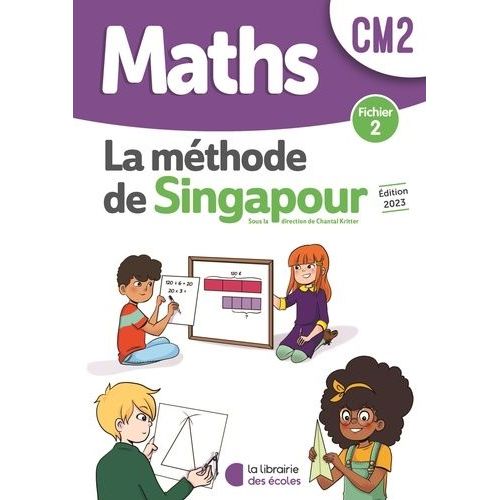 Mathématiques Cm2 Méthode De Singapour - Fichier 2