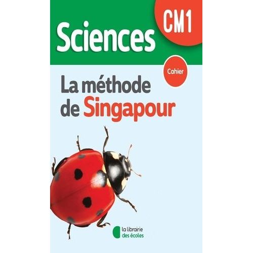 Sciences Cm1 La Méthode De Singapour - Cahier - Edition 2023