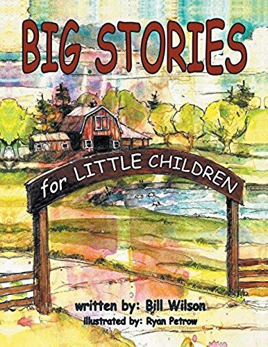 Big Stories For Little Children