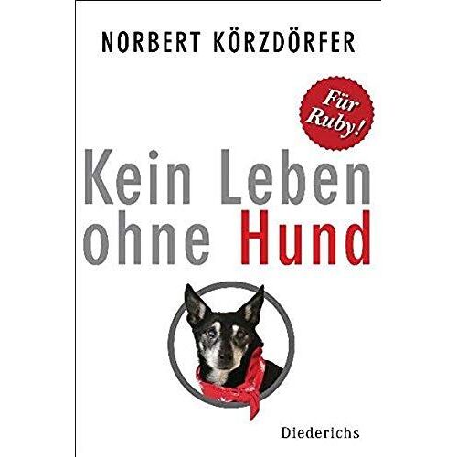 Kein Leben Ohne Hund