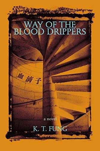 Way Of The Blood Drippers