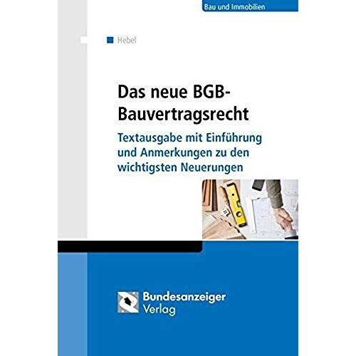 Das Neue Bgb-Bauvertragsrecht