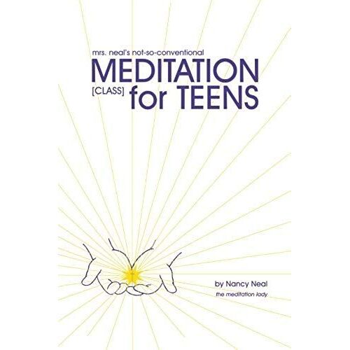 Mrs. Neal's Not-So-Conventional Meditation Class For Teens
