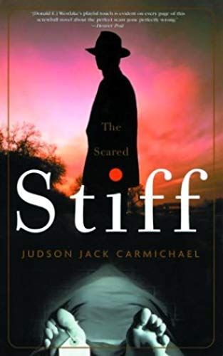 The Scared Stiff (Otto Penzler Books)