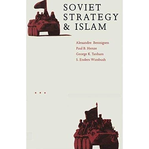 Soviet Strategy And Islam