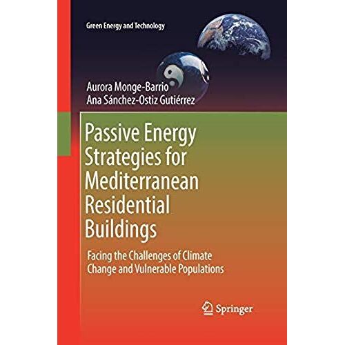 Passive Energy Strategies For Mediterranean Residential Buildings
