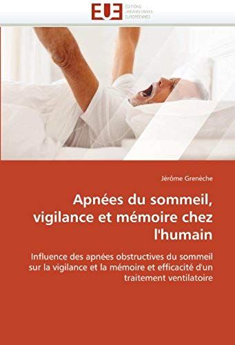 Apnées Du Sommeil, Vigilance Et Mémoire Chez L'humain