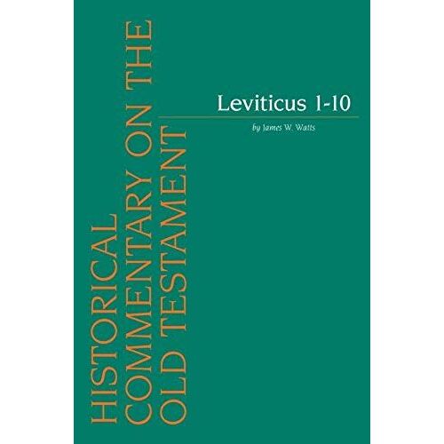 Leviticus 1-10 (Historical Commentary On The Old Testament)