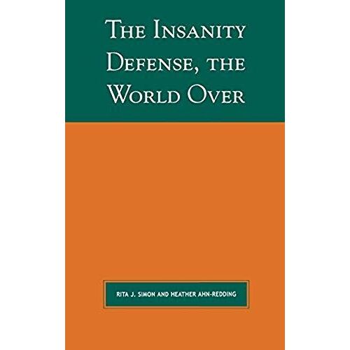 Insanity Defense The World Over