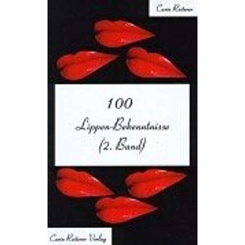 100 Lippen-Bekenntnisse (2. Band)