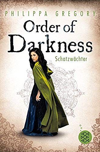 Gregory, P: Order Of Darkness 3/Schatzwächter