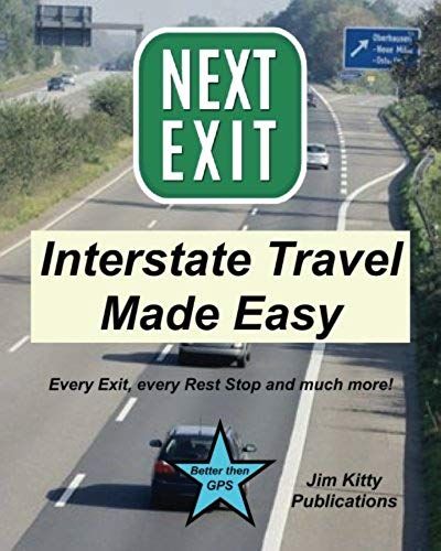 Next Exit - Interstate Travel Made Easy. Every Exit And Rest Stop Listed!