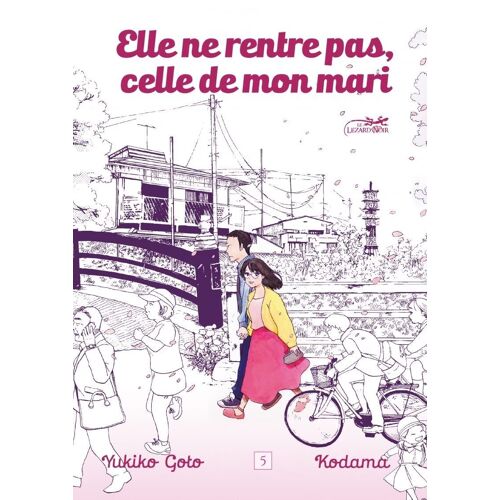 Elle Ne Rentre Pas, Celle De Mon Mari - Tome 5